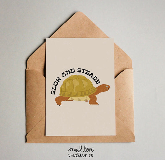 slow & steady card